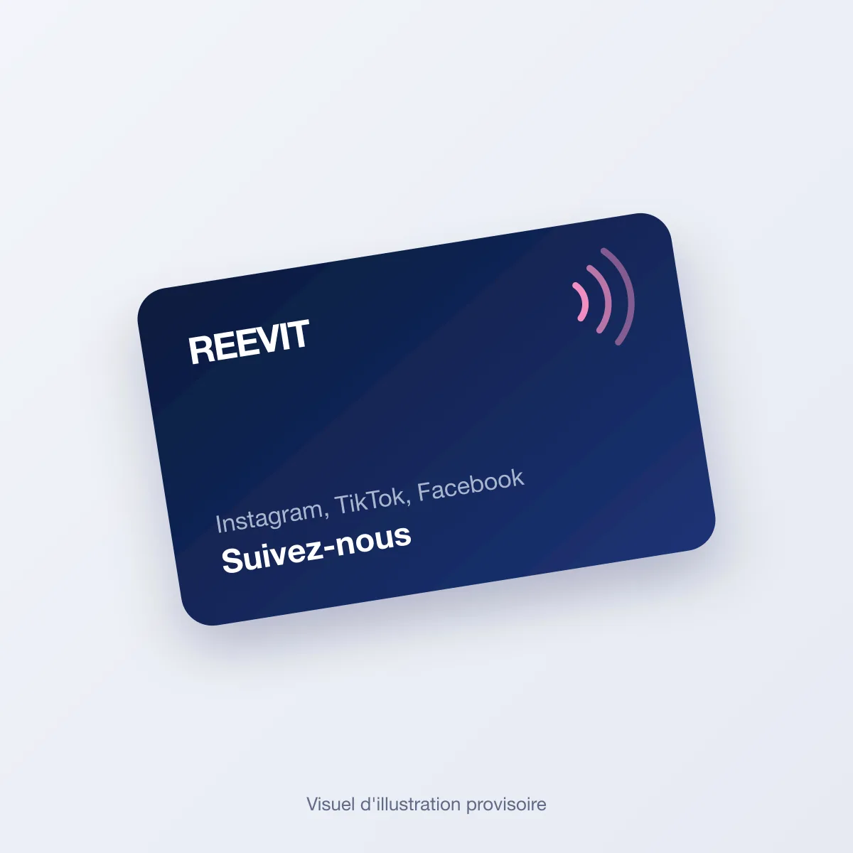 Carte NFC REEVIT « Suivez-nous » pour Instagram, TikTok et Facebook